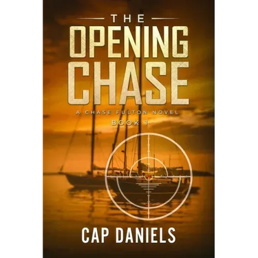 The Opening Chase: A Chase Fulton Novel