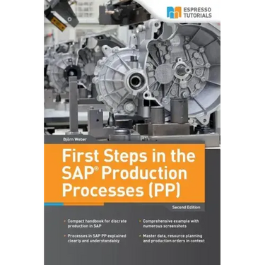 First Steps in the SAP Production Processes (PP)