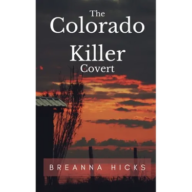 The Colorado Killer: Covert