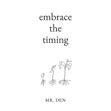 Embrace The Timing