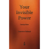 Your Invisible Power