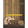 Mandolin Blues Book: 101 Blues Riffs and Solos for Mandolin