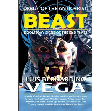 Debut of the Beast: Doomsday Signs of the End Times