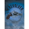 The Revolver