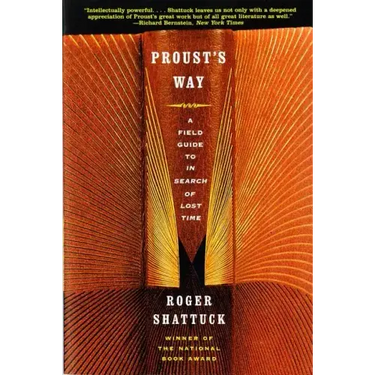 Proust's Way: A Field Guide to in Search of Lost Time