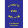 A Journey Into Poetry of Love and Life