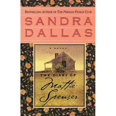 The Diary of Mattie Spenser