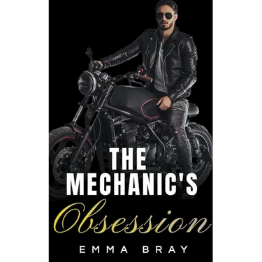 The Mechanic's Obsession