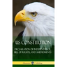 US Constitution: Declaration of Independence, Bill of Rights, and Amendments (Hardcover)