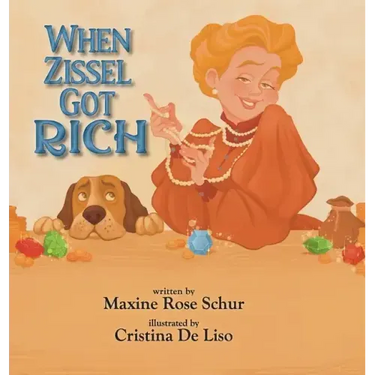 When Zissel Got Rich