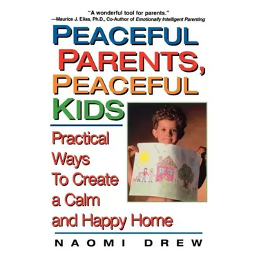 Peaceful Parents, Peaceful Kids