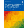 The School Counselor's Guide to Multi-Tiered Systems of Support