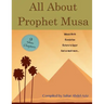All About Prophet Musa