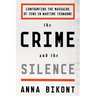Crime and the Silence