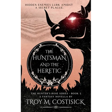 The Huntsman and the Heretic