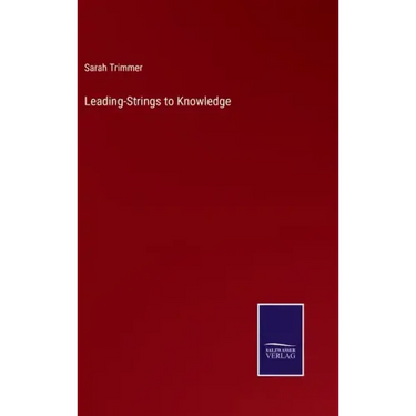 Leading-Strings to Knowledge