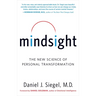 Mindsight: The New Science of Personal Transformation