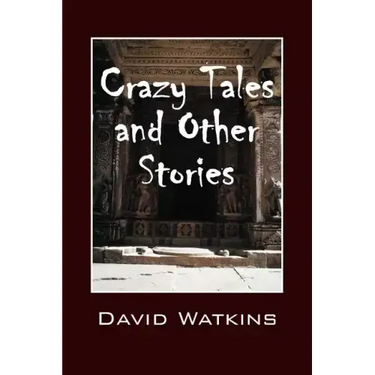 Crazy Tales and Other Stories
