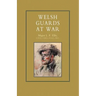 Welsh Guards at War