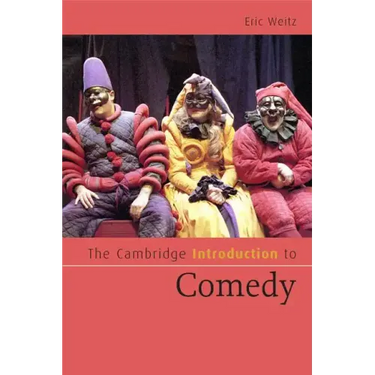 The Cambridge Introduction to Comedy