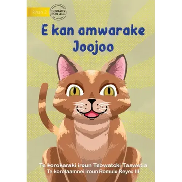 Joojoo Wants to Eat - E kan amwarake Joojoo (Te Kiribati)