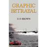 Graphic Betrayal