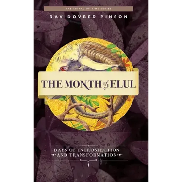 The Month of Elul: Days of Instrospection and Transformation