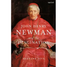 John Henry Newman and the Imagination