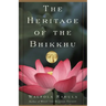 The Heritage of the Bhikkhu: The Buddhist Tradition of Service