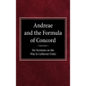 Andreae and the Formula of Concord: Six Sermons on the Way to Lutheran Unity