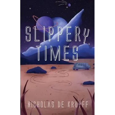 Slippery Times