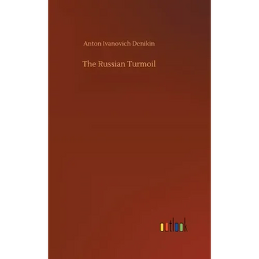 The Russian Turmoil