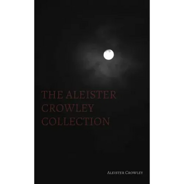 The Aleister Crowley Collection