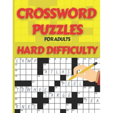 Crossword Puzzle Book for Adults Hard Difficulty: Challenge Your Brain with this LARGE-PRINT, Hard-Level Puzzles to Entertain Your Brain AND CHALLENGE
