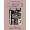 Vitruvius: 'Ten Books on Architecture'