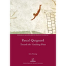 Pascal Quignard: Towards the Vanishing Point