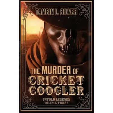 The Murder of Cricket Coogler