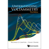 Understanding Voltammetry (Third Edition)