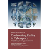 Confronting Reality in Cyberspace: Foreign