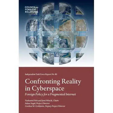 Confronting Reality in Cyberspace: Foreign