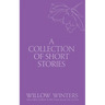 A Collection of Short Stories: Don't Let Go