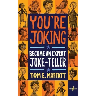 You're Joking: Become an Expert Joke-Teller