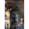 Into Your Hand: Confronting Good Friday