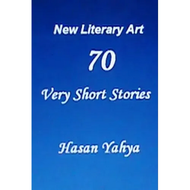 New Literary Art: 70 Very Short Stories: English Version