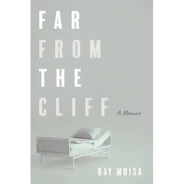 Far from the Cliff: A Memoir