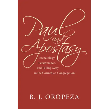 Paul and Apostasy