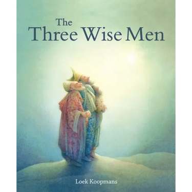 The Three Wise Men: A Christmas Story