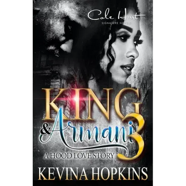 King & Armani 3: A Hood love Story: Finale
