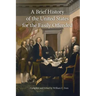 A Brief History of the United States for the Easily Offended