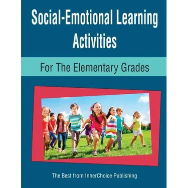 Social-Emotional Learning Activities for the Elementary Grades